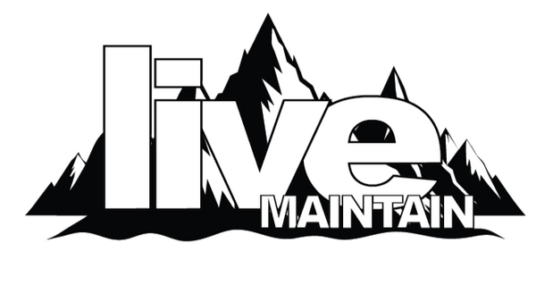 Live and Maintain